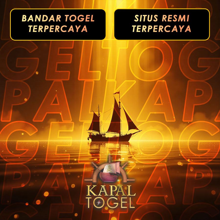 KAPALTOGEL: Situs Bandar Togel Pasaran Asia Terpercaya 100%